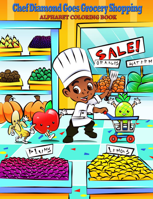 Chef Diamond Goes Grocery Shopping Coloring Book